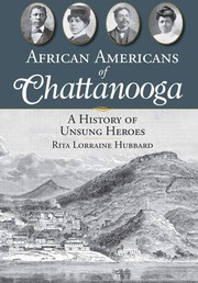 Cover of: African Americans of Chattanooga by Rita L. Hubbard, Rita L. Hubbard