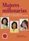 Cover of: Mujeres millonarias