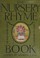 Cover of: The Nursery Rhyme Book