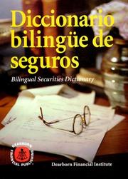 Cover of: Diccionario bilingüe de seguros by Dearborn Financial Institute
