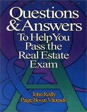 Cover of: Questions & Answers to Help You Pass the Real Estate Exam by John W. Reilly, John Reilly, Paige Bovee Vitousek, John Reilly, Paige Bovee Vitousek