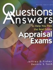 Cover of: Questions & answers to help you pass the real estate appraisal exams by Fisher, Jeffrey D.