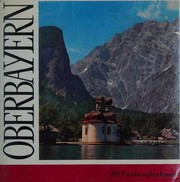 Cover of: Oberbayern: Berge, Seen und Schlosser