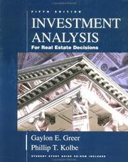 Cover of: Investment Analysis for Real Estate Decisions by Gaylon E. Greer, Phillip T. Kolbe