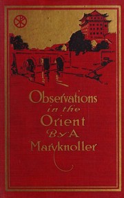 Cover of: Observations in the Orient by Walsh, James A., Walsh, James A.