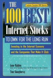 The 100 best internet stocks to own for the long run by Gene Walden, Tom Shaughnessy