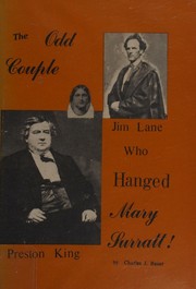 The odd couple who hanged Mary Surratt! by Charles J. Bauer
