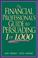 Cover of: The Financial Professional's Guide to Persuading 1 or 1,000