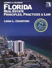 Cover of: Florida Real Estate Principles, Practices & Law (Florida Real Estate Principles Practices and Law, 25th ed)