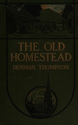 cover of The old homestead