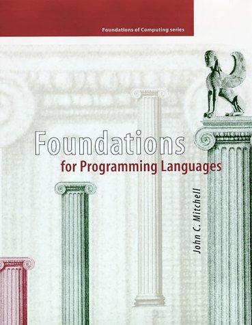 Foundations for programming languages by John C. Mitchell