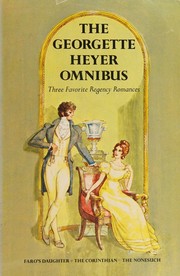Cover of: Omnibus: Faro's Daughter; Thecorinthian and the Nonsuch
