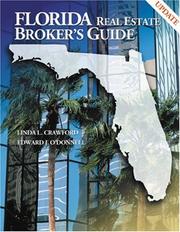 Florida real estate broker's guide by Linda L. Crawford, Linda Crawford, Edward O'Donnell