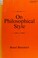 Cover of: On philosophical style (A Midland book)