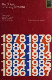 Cover of: The Ontario economy, 1977-1987