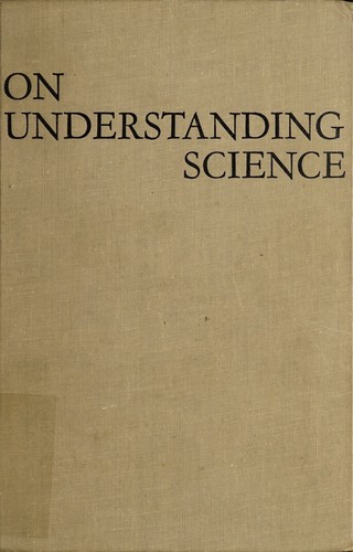 cover of On understanding science