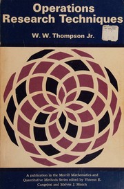 Cover of: Operations Research Techniques by Jr W. W. Thompson, Jr W. W. Thompson