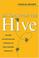 Cover of: Lessons from the Hive