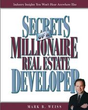 Cover of: Secrets of a Millionaire Real Estate Developer (Secrets of a Millionaire...)