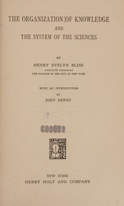Cover of: The organization of knowledge and the system of the sciences
