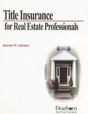 Title Insurance for Real Estate Professional by Jeanine Johnson