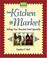 Cover of: From kitchen to market
