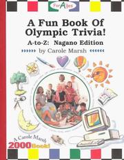 Cover of: A Fun Book of Olympic Trivia: A-Z! : Including the 1998 Winter Olympics, Ngano, Japan! (Olympic Trivia for Kids)