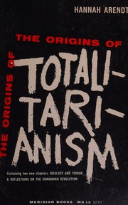 Cover of: The Origins of Totalitarianism (Meridian Books, MG15) (Meridian books, MG 15) by Hannah Arendt, Hannah Arendt