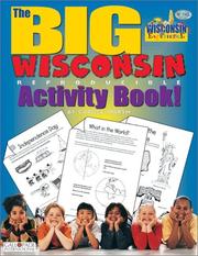 Cover of: The Big Wisconsin Reproducible Activity Book (The Wisconsin Experience)