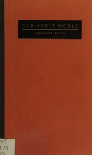 Cover of: Our Adult World and Other Essays