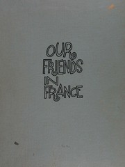 Cover of: Our Friends In France