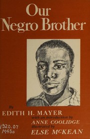 Front cover of Our Negro brother by Edith H. Mayer