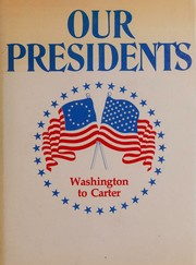 Front cover of Our Presidents by Barbara Barclay