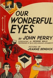 Cover of: Our wonderful eyes