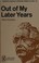 Cover of: Out of my later years