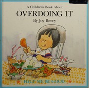Cover of: Overdoing it