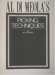 Al Di Meola's Picking Techniques by Al Di Meola