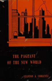 Cover of: The pageant of the New World by Stanton Arthur Coblentz, Stanton Arthur Coblentz