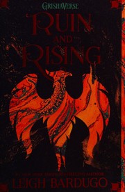 Cover of: Ruin and Rising by Leigh Bardugo, Leigh Bardugo