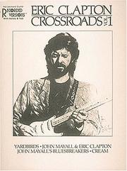 Cover of: Eric Clapton - Crossroads Vol. 1* (Eric Clapton Vol. 1)