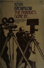 Cover of: The parade's gone by (A Ballantine illustrated book)