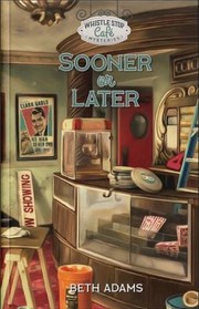 Cover of: Sooner or Later