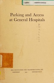 Parking and access at general hospitals by George E. Kanaan