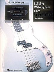 Cover of: Building Walking Bass Lines by Ed Friedland, Ed Friedland