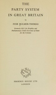 Cover of: The party system in Great Britain.
