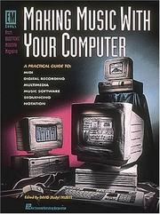 Cover of: Making Music With Your Computer (Em Books from Electronic Musician Magazine)