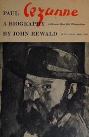 Cover of: Paul Cézanne: a biography.