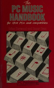 Cover of: The PC music handbook for IBM PCs and compatibles
