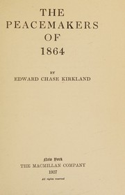 Cover of: The peacemakers of 1864