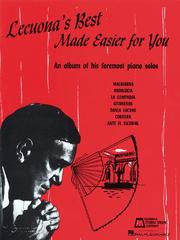 Cover of: Lecuona's Best Made Easier for You: Easy Piano Solo